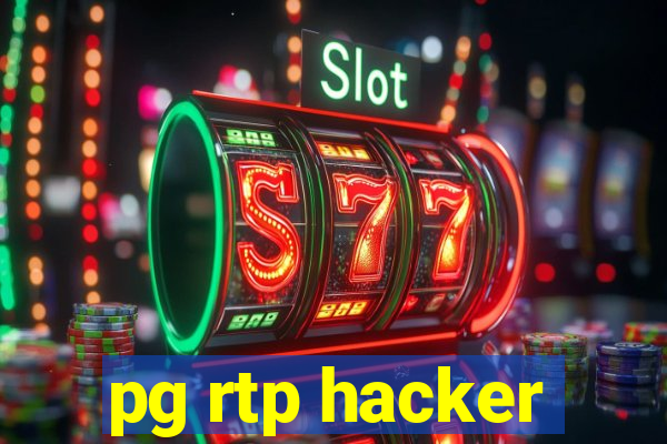 pg rtp hacker